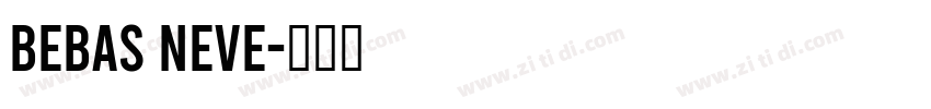 BEBAS NEVE字体转换